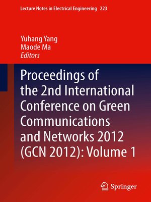 cover image of Proceedings of the 2nd International Conference on Green Communications and Networks 2012 (GCN 2012)